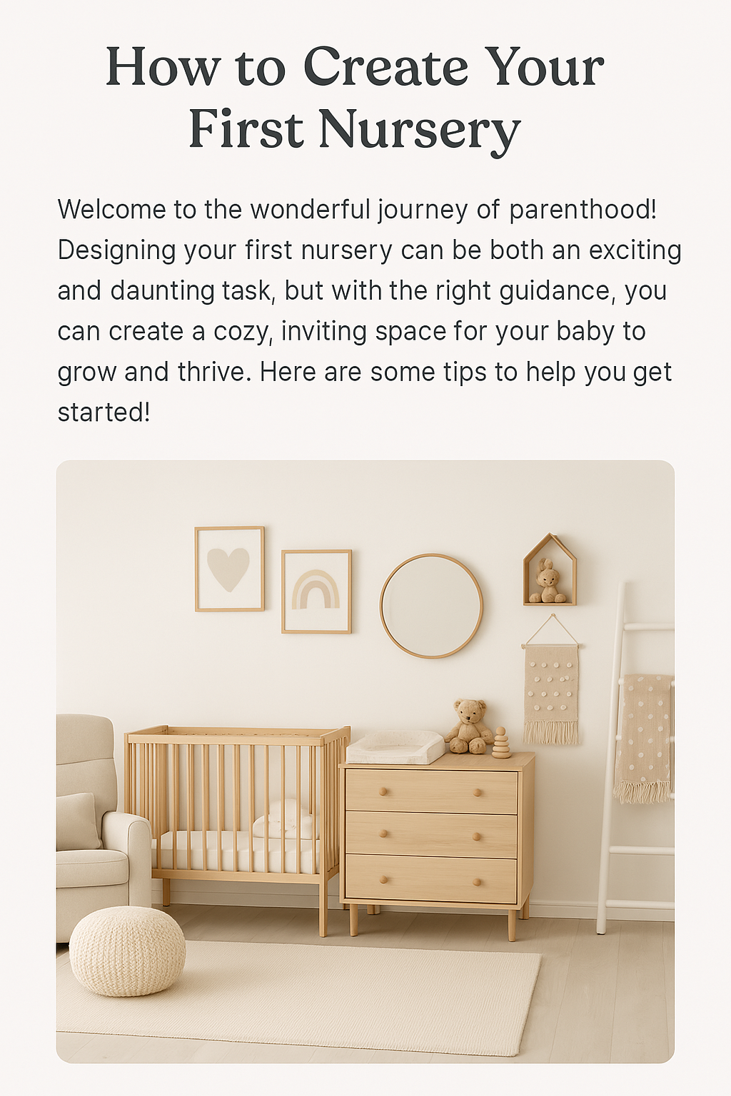 How to Create Your First Nursery: A Cozy Guide for New Parents